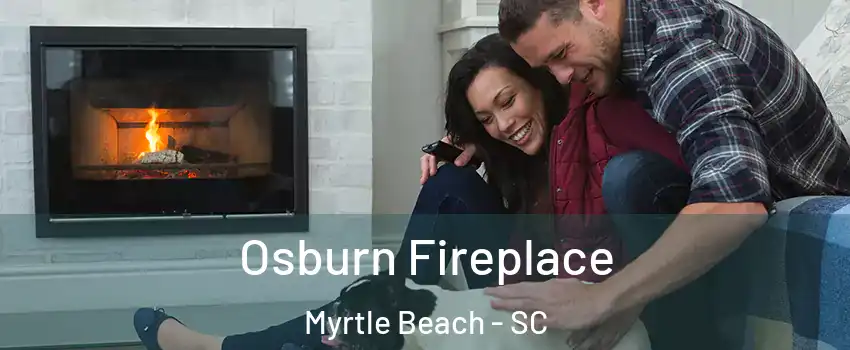  Osburn Fireplace Myrtle Beach - SC